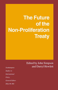The Future of the Non-Proliferation Treaty