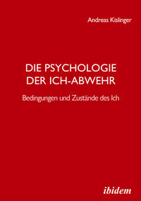 Die Psychologie der Ich-Abwehr