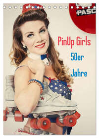 PinUp Girls 50er Jahre (Tischkalender 2026 DIN A5 hoch), CALVENDO Monatskalender