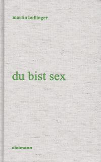 du bist sex