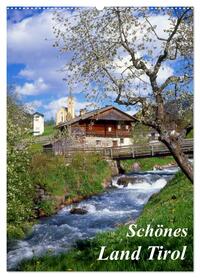 Schönes Land Tirol (Wandkalender 2026 DIN A2 hoch), CALVENDO Monatskalender