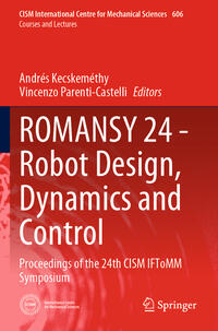 ROMANSY 24 - Robot Design, Dynamics and Control