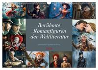 Berühmte Romanfiguren der Weltliteratur (Wandkalender 2026 DIN A3 quer), CALVENDO Monatskalender