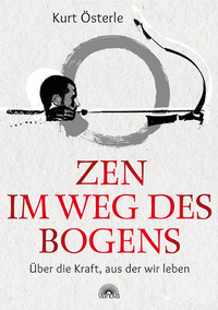 Vorderes Coverbild Zen im Weg des Bogens