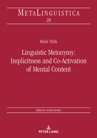 Linguistic Metonymy: Implicitness and Co-Activation of Mental Content