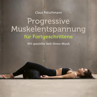 Vorderes Coverbild Progr. Muskelentspannung für Fortgeschrittene
