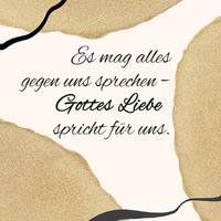 Magnet "Es mag alles gegen uns sprechen - Gottes Liebe spricht für uns."