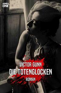 DIE TOTENGLOCKEN
