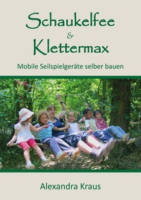 Vorderes Coverbild Schaukelfee & Klettermax