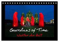 Guardians of Time - Wächter der Zeit (Tischkalender 2025 DIN A5 quer), CALVENDO Monatskalender