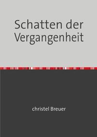 Schatten der Vergangenheit