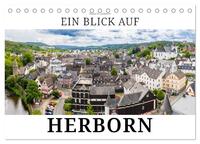 Ein Blick auf Herborn (Tischkalender 2025 DIN A5 quer), CALVENDO Monatskalender