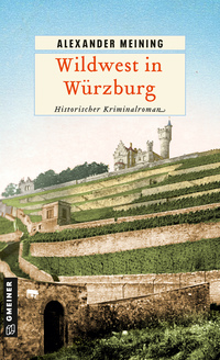 Vorderes Coverbild Wildwest in Würzburg