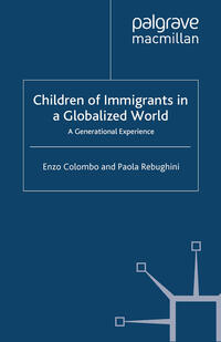 Children of Immigrants in a Globalized World