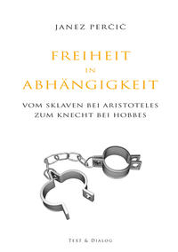 Vorderes Coverbild Freiheit in Abhängigkeit