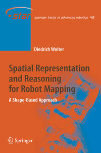 Spatial Representation and Reasoning for Robot Mapping