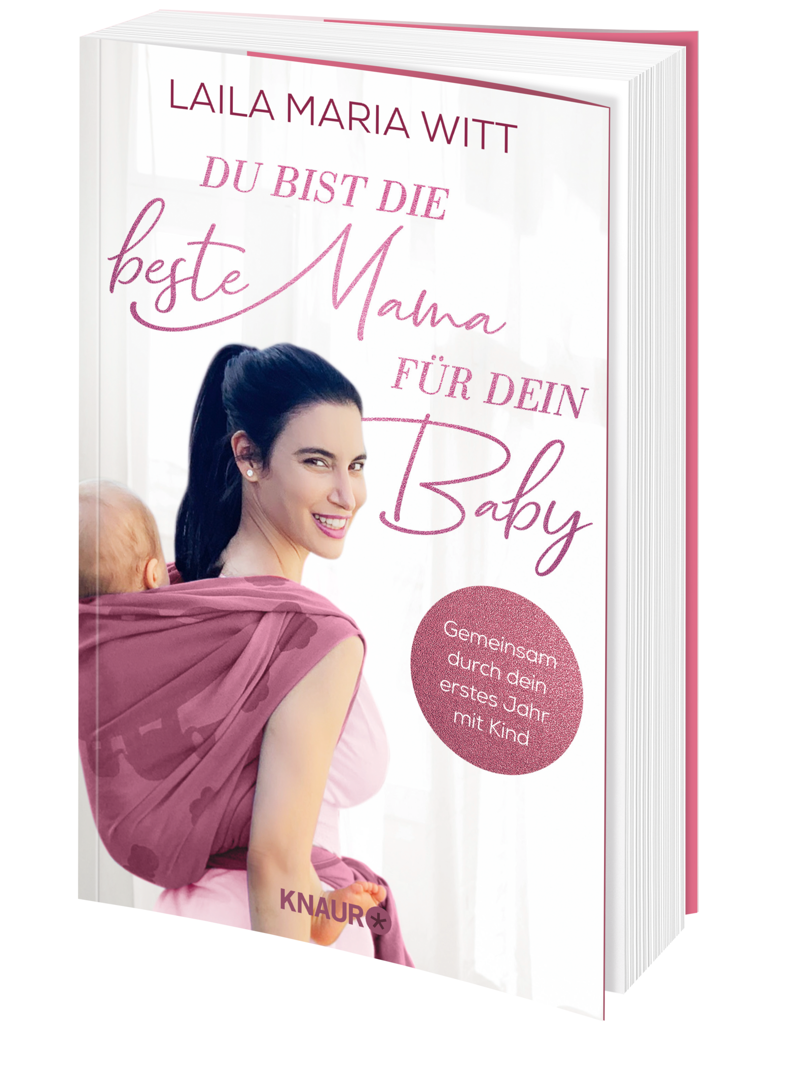 Du bist die beste Mama für dein Baby