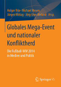 Vorderes Coverbild Globales Mega-Event und nationaler Konfliktherd