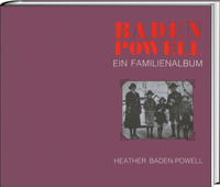 Baden Powell – Ein Familienalbum