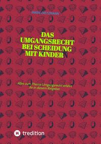 Vorderes Coverbild Das Umgangsrecht bei Scheidung mit Kindern
