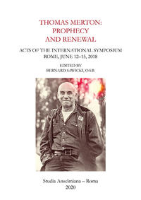 Thomas Merton: Prophecy and Renewal