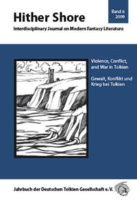 Hither Shore / Hither Shore Nr. 6 - Gewalt, Konflikt und Krieg bei Tolkien