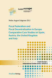 Fiscal Federalism and Fiscal Decentralization in Europe