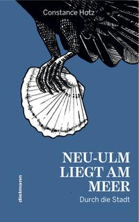 Neu-Ulm liegt am Meer