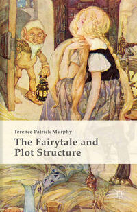 Vorderes Coverbild The Fairytale and Plot Structure