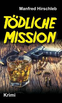 Vorderes Coverbild Tödliche Mission