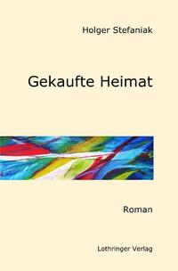 Vorderes Coverbild Gekaufte Heimat