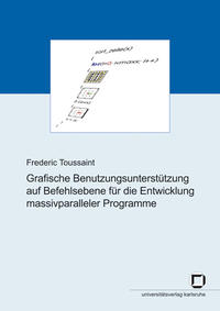 Grafische Benutzungsunterstützung auf Befehlsebene für die Entwicklung massivparalleler Programme
