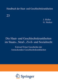 Vorderes Coverbild Die Haut- und Geschlechtskrankheiten im Staats-, Straf-, Zivil- und Sozialrecht