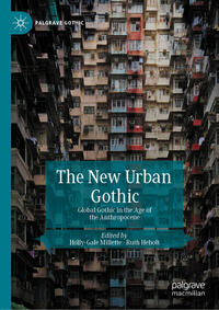 The New Urban Gothic