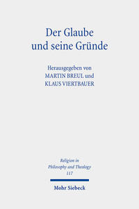 Vorderes Coverbild Der Glaube und seine Gründe