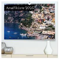 Amalfiküste 2025 (hochwertiger Premium Wandkalender 2025 DIN A2 quer), Kunstdruck in Hochglanz