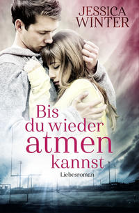 Vorderes Coverbild Bis du wieder atmen kannst