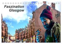 Faszination Glasgow (Tischkalender 2026 DIN A5 quer), CALVENDO Monatskalender