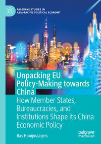 Unpacking EU Policy-Making towards China
