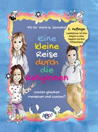 Eine kleine Reise durch die Religionen