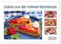 Süßes aus der Vollwert-Backstube 2025 (Wandkalender 2025 DIN A2 quer), CALVENDO Monatskalender