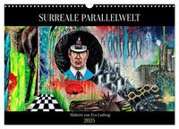 Vorderes Coverbild Surreale Parallelwelt (Wandkalender 2025 DIN A3 quer), CALVENDO Monatskalender