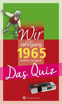 Wir vom Jahrgang 1965 – Das Quiz