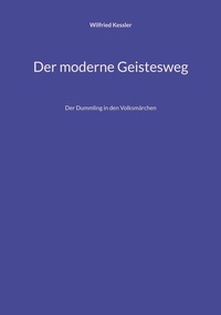 Der moderne Geistesweg