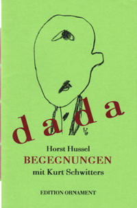 Vorderes Coverbild Begegnungen mit Kurt Schwitters