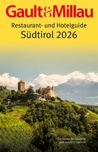 Vorderes Coverbild Gault&Millau Restaurant- und Hotelguide Südtirol 2026
