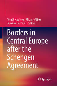 Borders in Central Europe After the Schengen Agreement