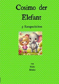 Vorderes Coverbild Cosimo der Elefant