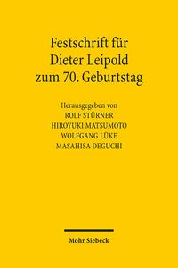 Festschrift für Dieter Leipold zum 70. Geburtstag