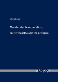 Meister der Manipulation